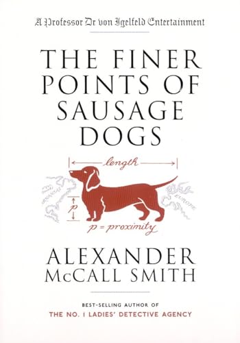 The Finer Points of Sausage Dogs (The Portuguese Irregular Verbs Series)