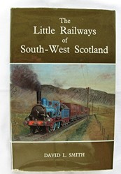 Little Railways of South-West Scotland