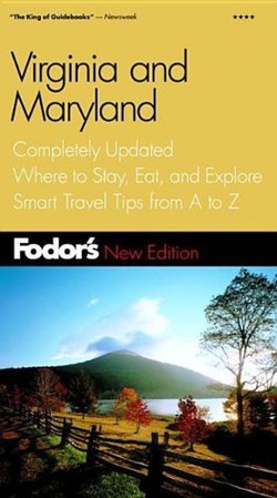 Fodor's Gold Guides: Virginia and Maryland