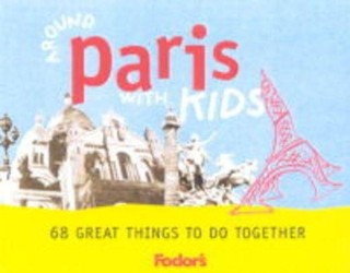 Around Paris with Kids