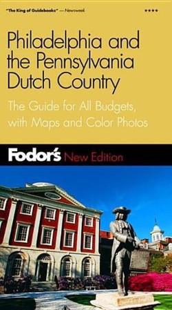 Philadelphia and the Pennsylvania Dutch Country