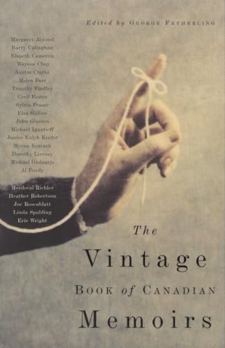 The Vintage Book of Canadian Memoirs