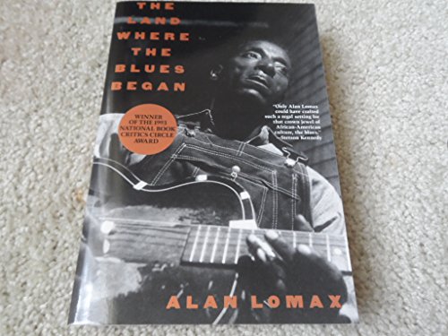 The Land Where the Blues Began