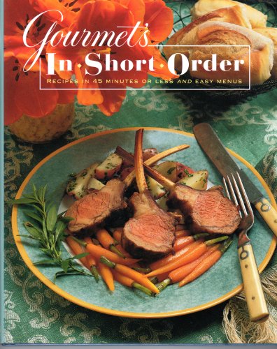 Gourmet's in Short Order