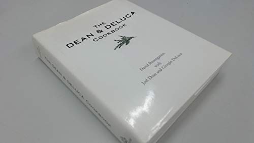 The Dean and DeLuca Cookbook