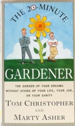 The 20-Minute Gardener