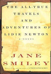 The All True Travels and Adventures of Lidie Newton