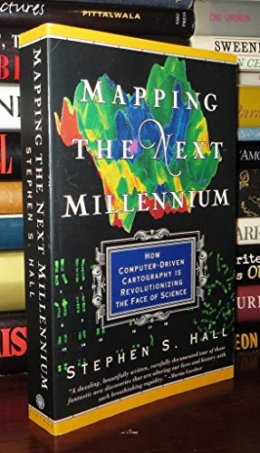 Mapping the Next Millennium