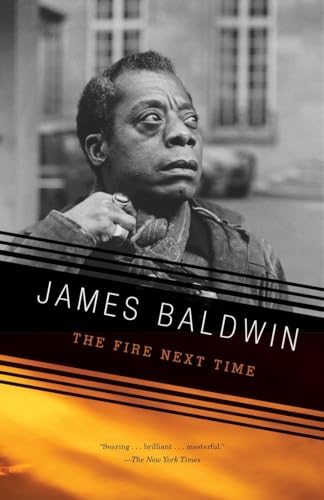 James Baldwin - The Fire Next Time