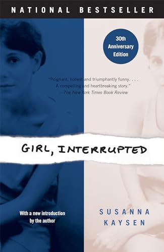 Susanna Kaysen - Girl, Interrupted: A Memoir