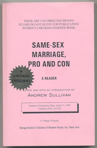 Same Sex Marriage: Pro and Con