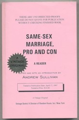 Same Sex Marriage: Pro and Con