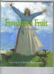 Freedom's Fruit