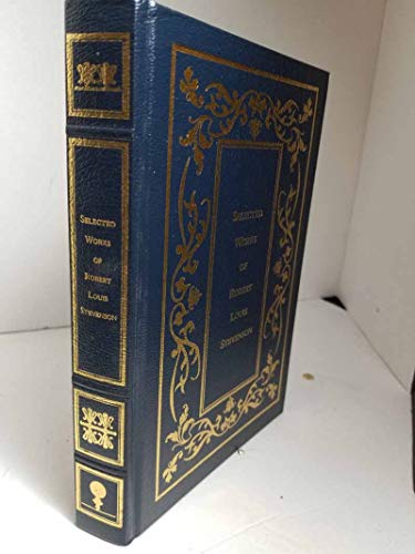 Title: SELECTED WORKS OF ROBERT LOUIS STEVENSON Treasure
