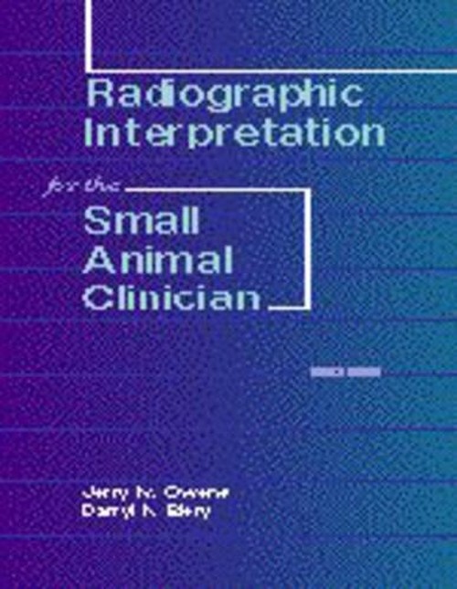 Radiographic Interpretation for the Small Animal Clinician