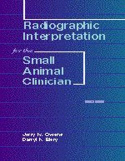 Radiographic Interpretation for the Small Animal Clinician