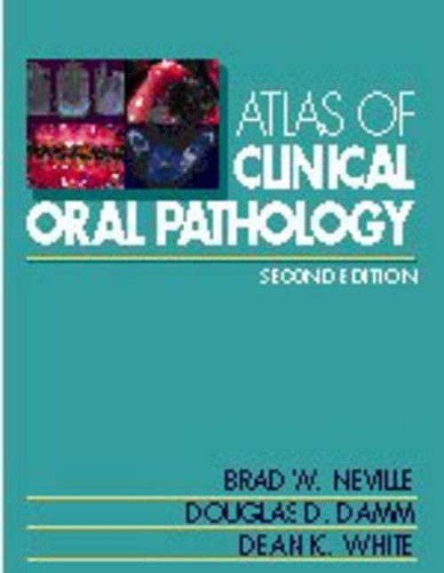 Color Atlas of Clinical Oral Pathology