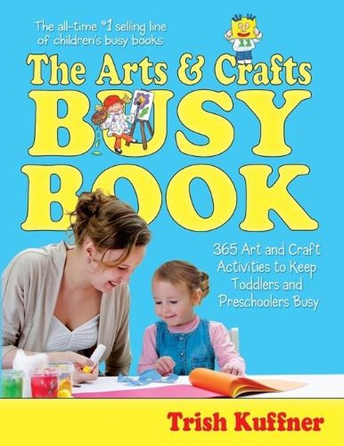 The Arts and Crafts Busy Book
