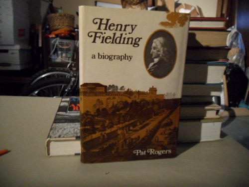 Henry Fielding, a Biography