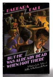 But He Was Already Dead When I Got There