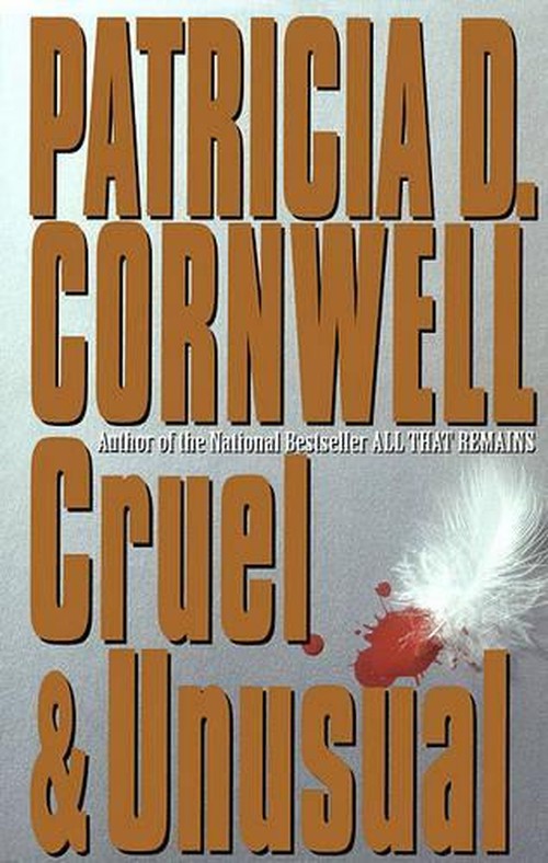 Cruel and Unusual