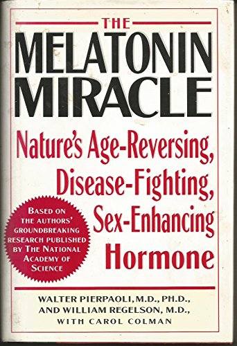 The Melatonin Miracle