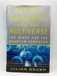 Minds, Machines, and the Multiverse