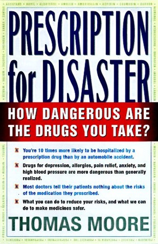 Prescription for Disaster