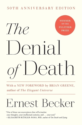 Becker - The Denial of Death