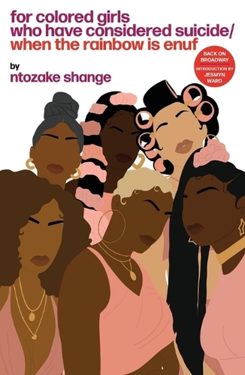 For Colored Girls Who Have Considered Suicide