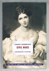 Fanny Kemble'S Civil Wars