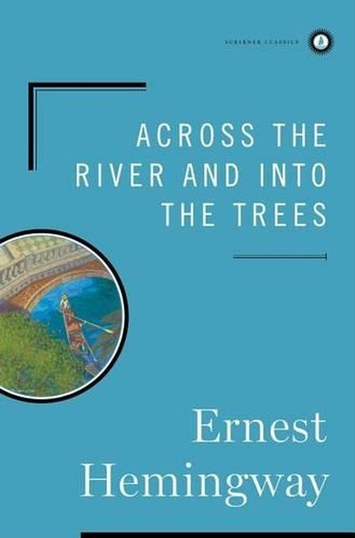 Across the River and into the Trees