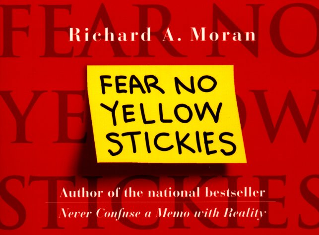 Fear No Yellow Stickies