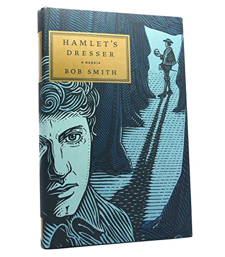 Hamlet's Dresser