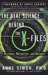 The Real Science behind the X Files, Th