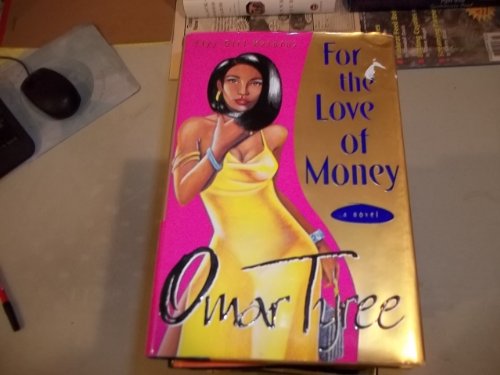 For the Love of Money