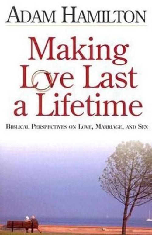 Making Love Last a Lifetime Participant's Book