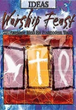 Worship Feast Ideas