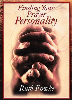 Finding Your Prayer Personality