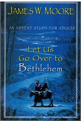 Let Us Go over to Bethlehem