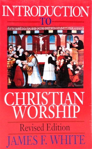 An Introduction to Christian Worship