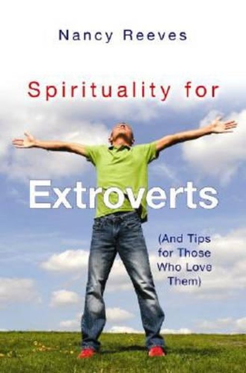 Spirituality for Extroverts