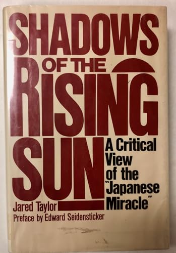 Shadows of the Rising Sun