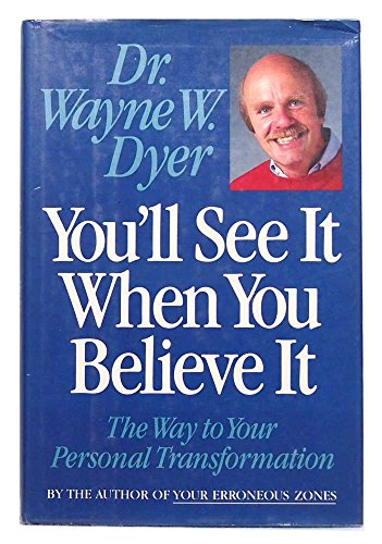 You'll See It When You Believe It