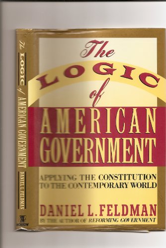 The Logic of American Government