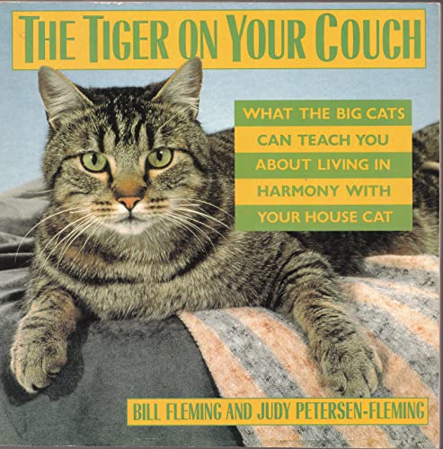 The Tiger on Your Couch