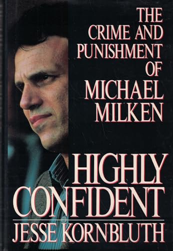 Highly Confident