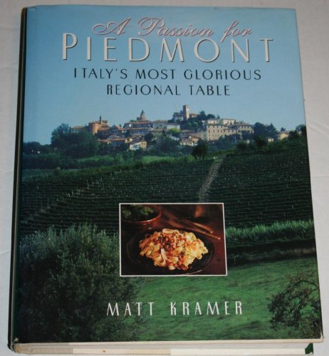A Passion for Piedmont