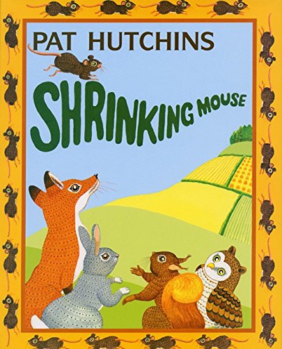 The Shrinking Mouse