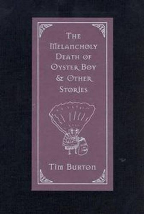 The Melancholy Death of Oyster Boy
